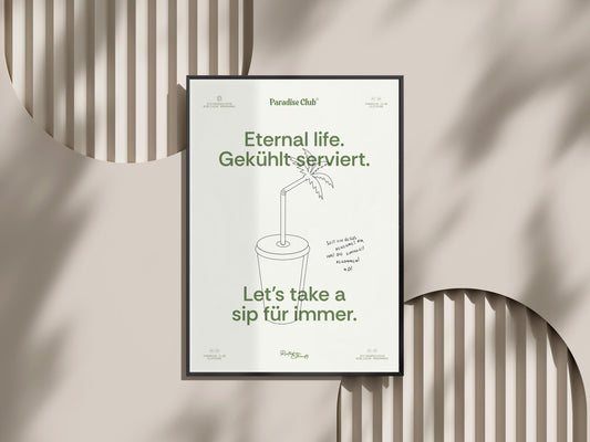 Eternal life. Gekühlt serviert. Fine Art Print